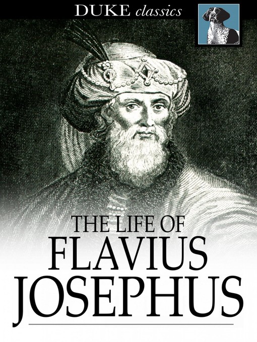 Title details for The Life of Flavius Josephus by Flavius Josephus - Wait list